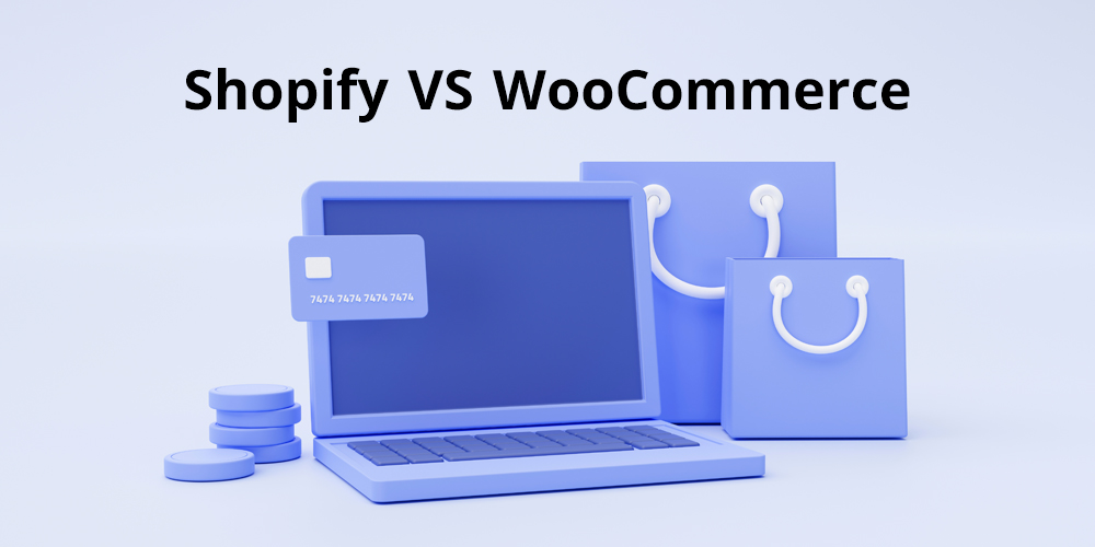 الفرق بين WooCommerce و Shopify: أيهما يناسبك أكثر؟
